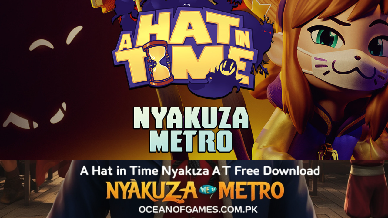 A Hat in Time Nyakuza Metro Free Download