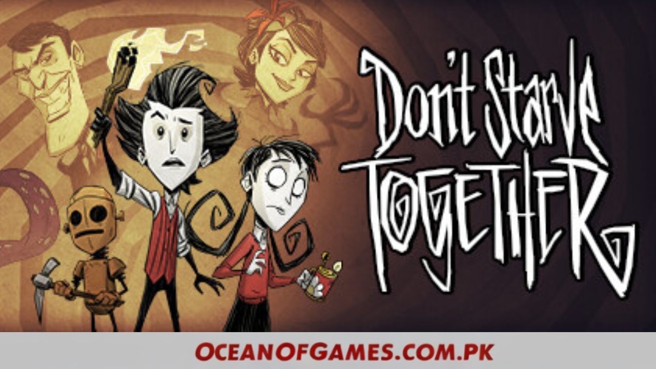 Don't Starve Together Full Game Free Download