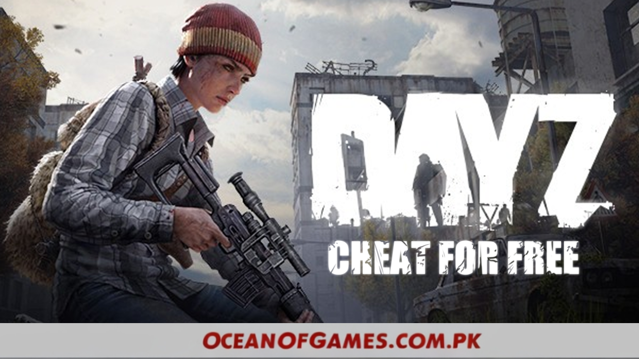 DayZ Full Game Free Download With Crack