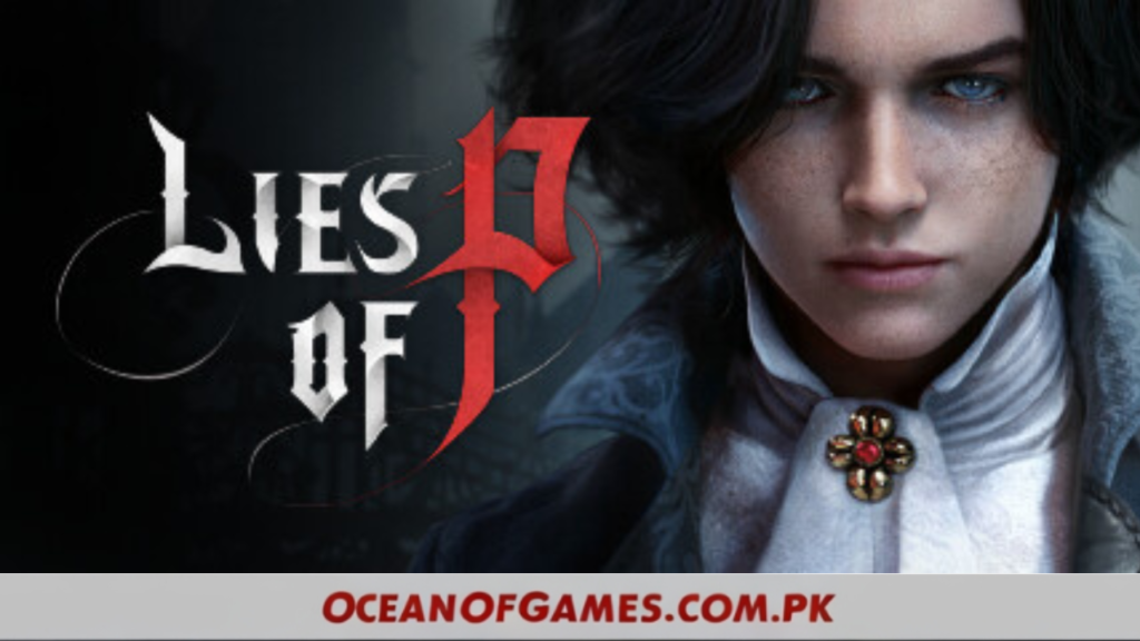 Lies of P Full Game Free Download