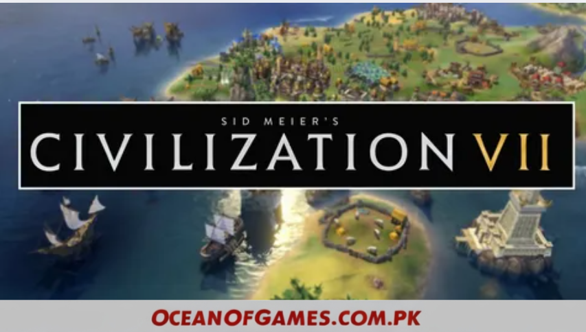 Sid Meier's Civilization VII Free Download